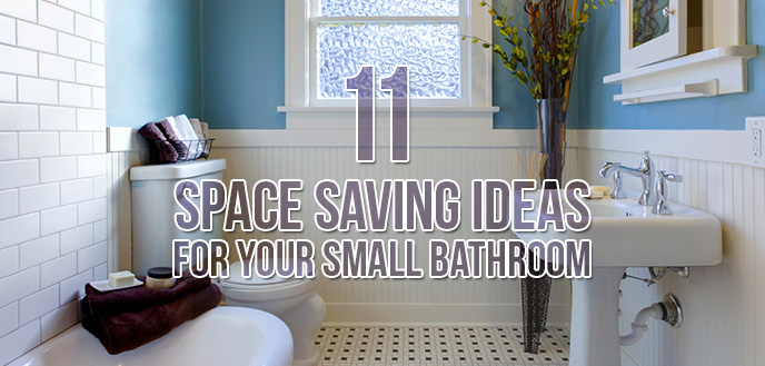 11 Space Saving Ideas for Your Small Bathroom | Budget Dumpst