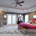 5 Best Ceiling Fan For Bedrooms 2020 - BedRoomCrit