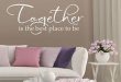 Big Savings for Together is the best place to be Wall Decal .
